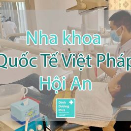 Nha khoa Quốc Tế Việt Pháp - Hội An 3