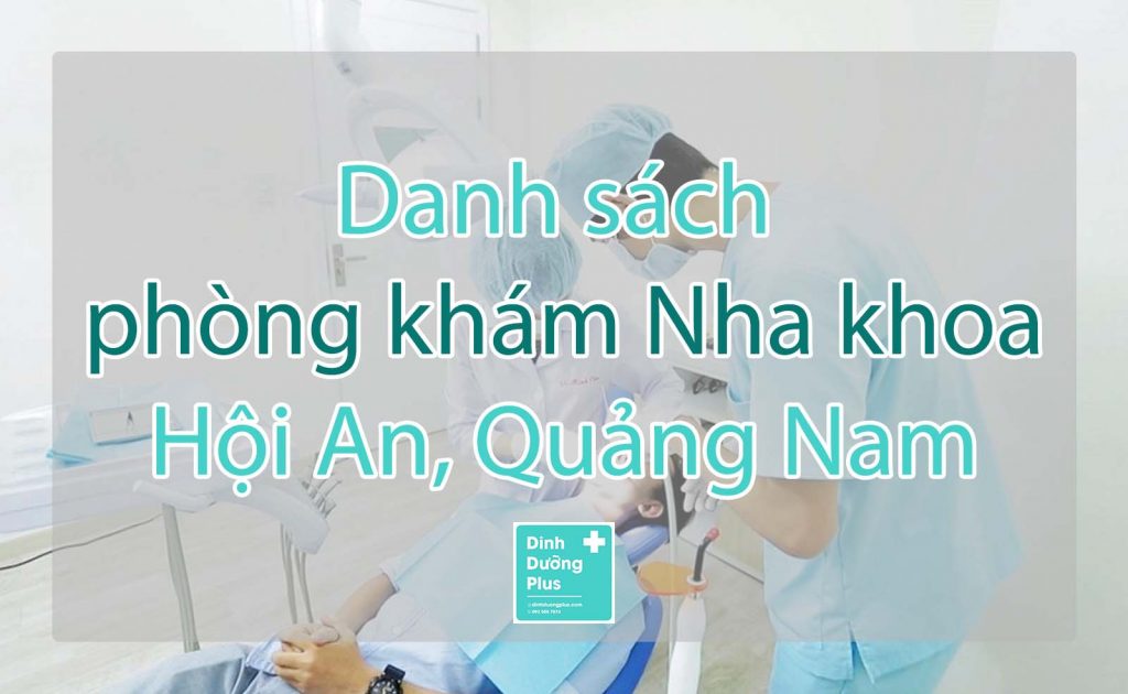 Danh sách phòng khóa nha khoa Hội An, Quảng Nam