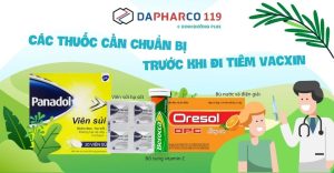 các thuốc cần chuẩn bị trước khi đi tiêm vacxin