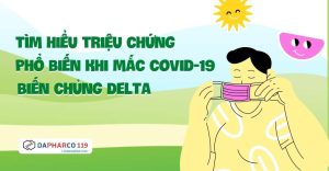 triệu chứng covid 19 biến chủng delta