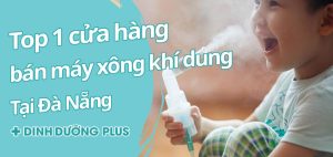 top 1 cửa hàng bán máy xông khí dung tại Đà Nẵng