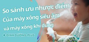 so sánh ưu nhược điểm của máy xông khí dung siêu âm và máy xông khí dung