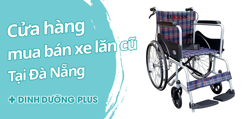 cửa hàng mua bán xe lăn cũ tại đà nẵng